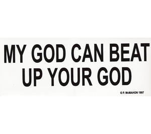 P-MY // My God Can Beat Up Your God