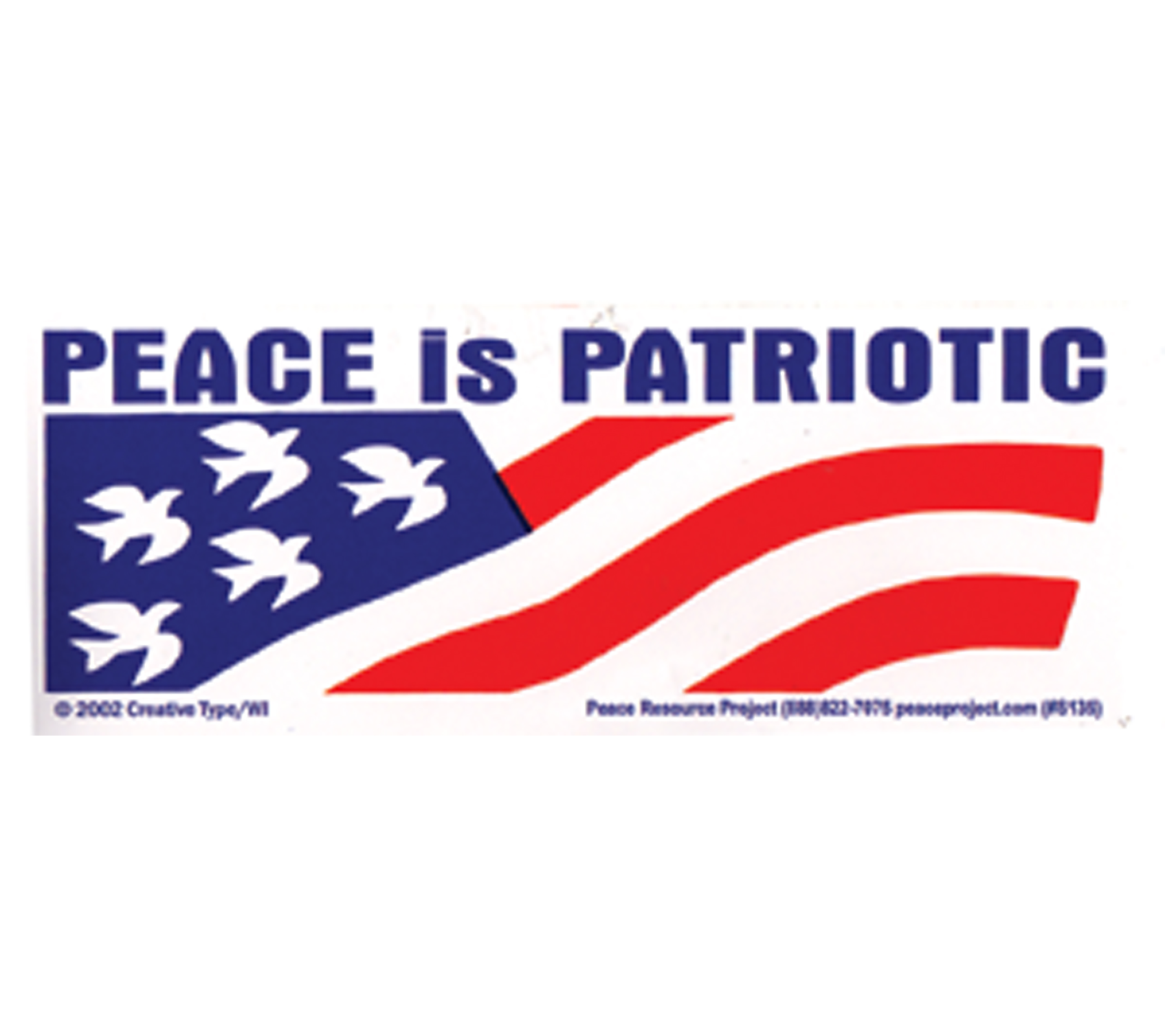 S-135 // Peace Is Patriotic