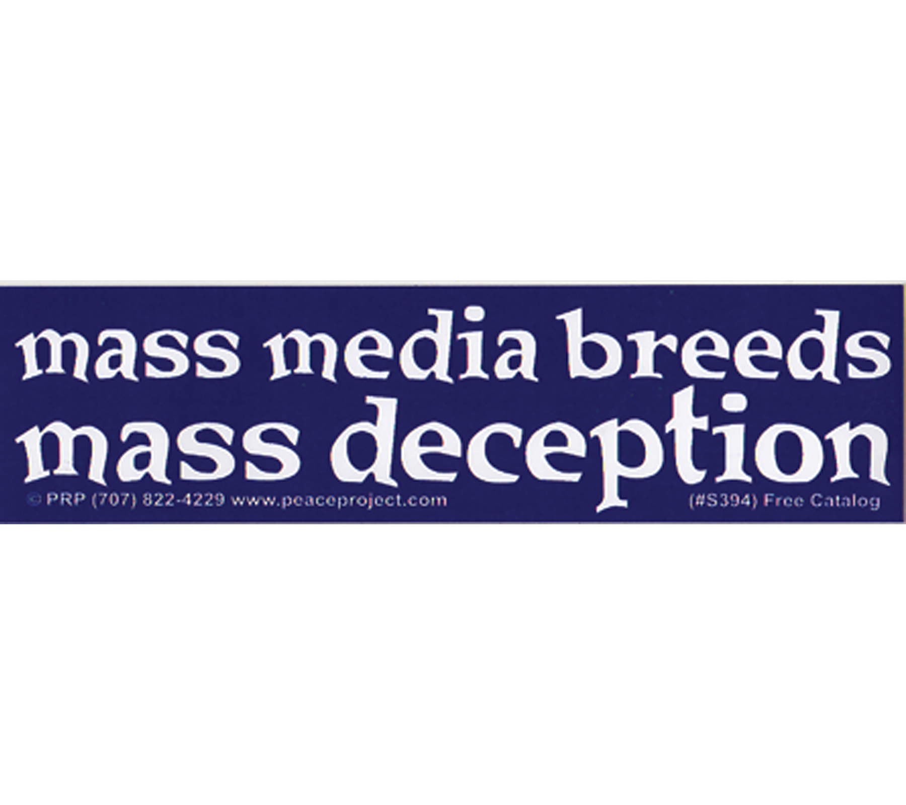 S-394 // Mass Media Breeds...